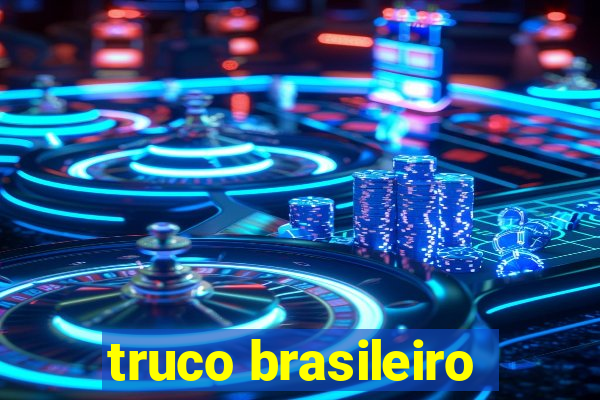 truco brasileiro-giro feliz